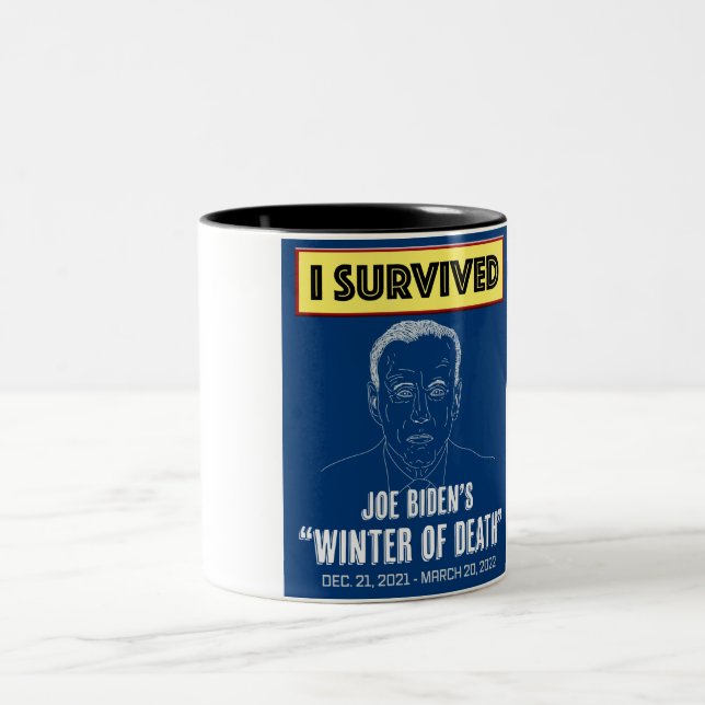 I Survived Biden's "Winter of Death" Two-Tone Coffee Mug (Center)
