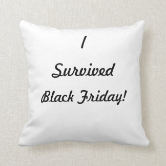 I survived Black Friday! Cushion