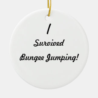I survived bungee jumping! ceramic tree decoration