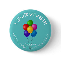 I Survived! Button