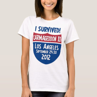 I Survived Carmageddon 2 - Los Angeles 405 Closure T-Shirt