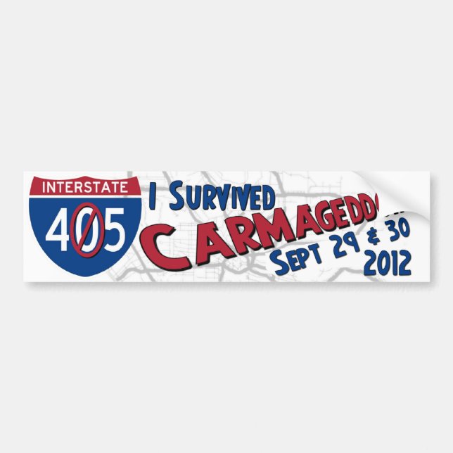 I Survived Carmageddon II - 405 Closure Bumper Sticker (Front)