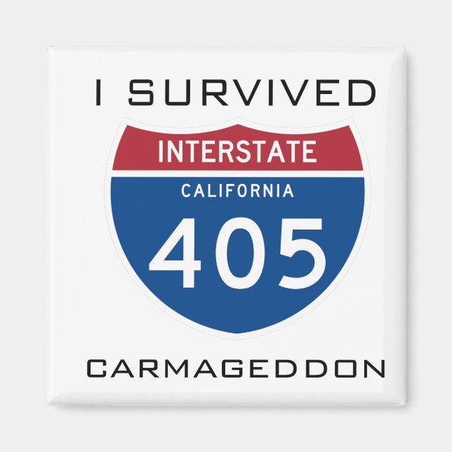 I Survived Carmageddon Magnet (Front)