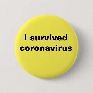 I survived coronavirus 6 cm round badge