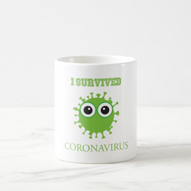 I Survived Coronavirus  Quarantine Coffee Mug (Center)