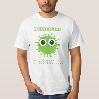 I Survived Coronavirus T-Shirt