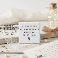 I Survived Daughter’s Wedding Quote With Date