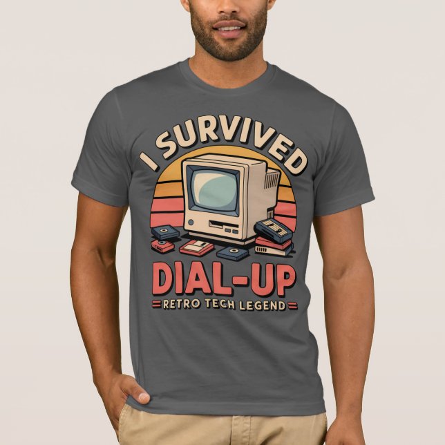 I Survived Dial-Up – Retro Tech Legend Shirt (Front)