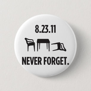 I Survived East Coast Earthquake 6 Cm Round Badge