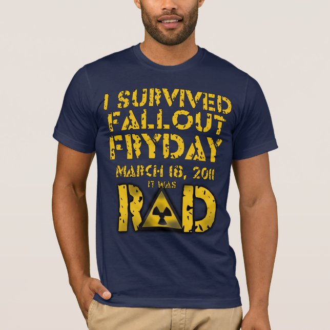 I Survived Fallout Fryday T-Shirt (Front)