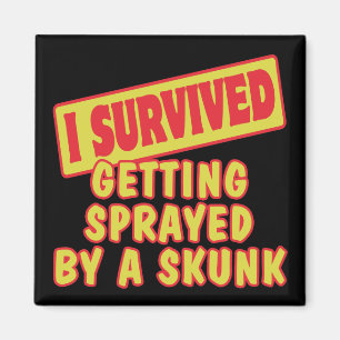 I SURVIVED GETTING SPRAYED BY SKUNK MAGNET