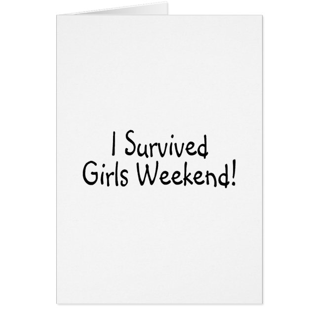 I Survived Girls Weekend (Front)