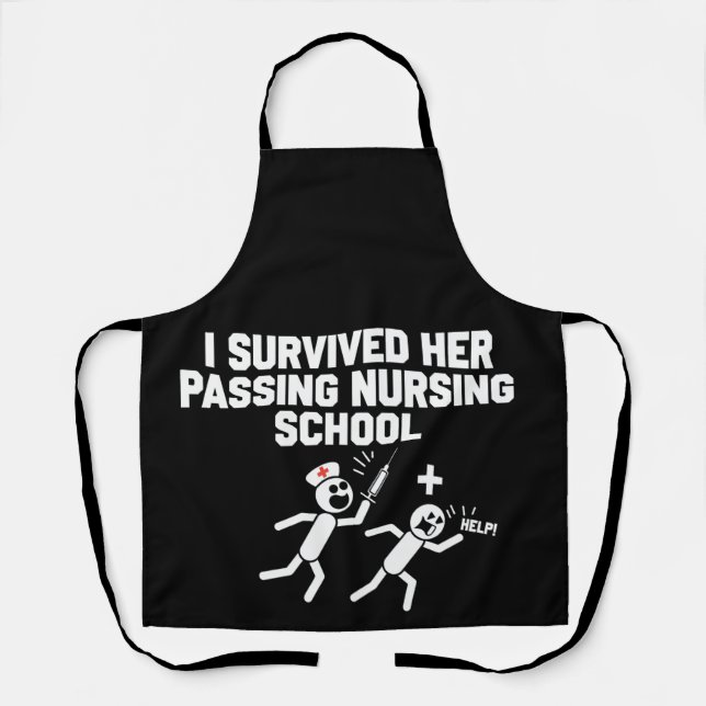 I Survived Her Passing Nursing School Nurse Apron (Front)