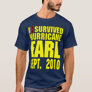 I Survived Hurricane Earl T-Shirt
