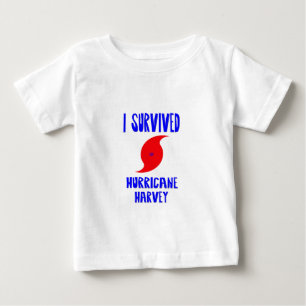 I Survived Hurricane Harvey Baby T-Shirt