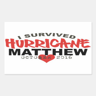 I Survived Hurricane Matthew October 2016 Rectangular Sticker