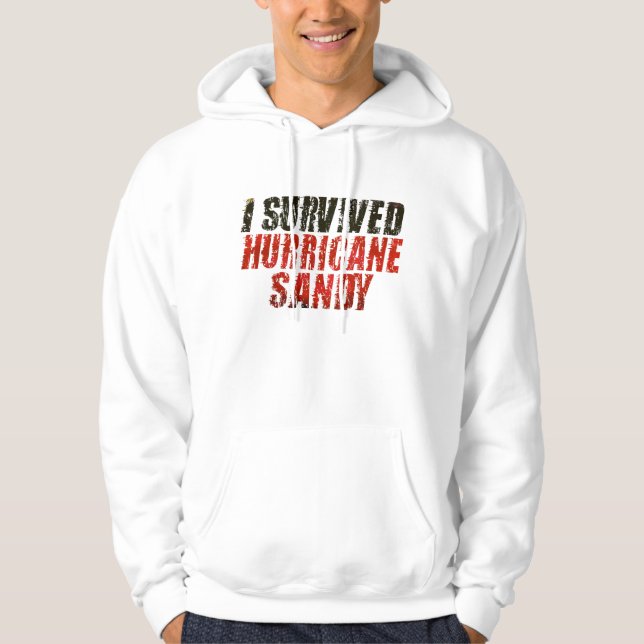 I Survived Hurricane Sandy Distressed Sweatshirt (Front)