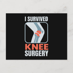 I Survived Knee Surgery Knee Surgery Postcard