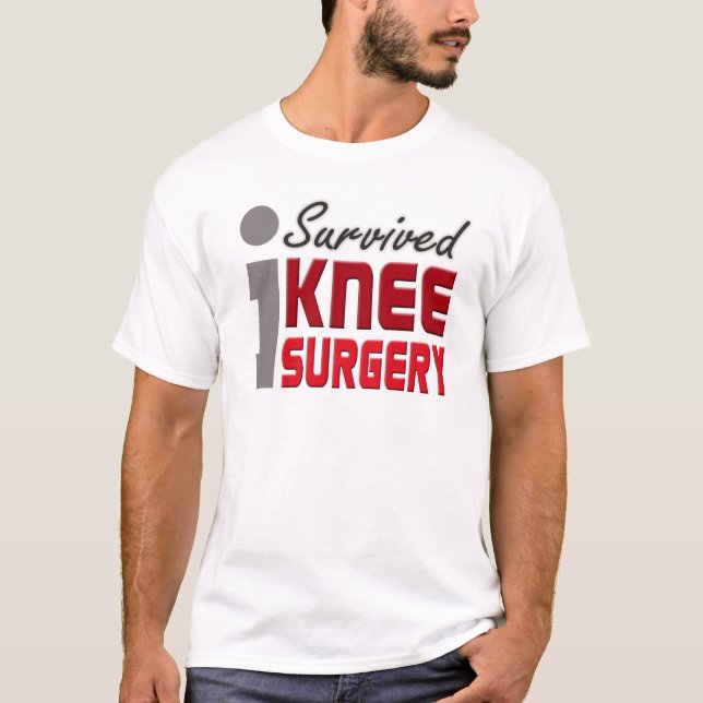 I Survived Knee Surgery Shirt (Front)
