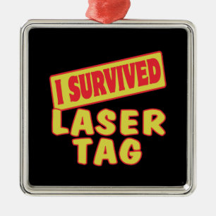 I SURVIVED LASER TAG METAL TREE DECORATION