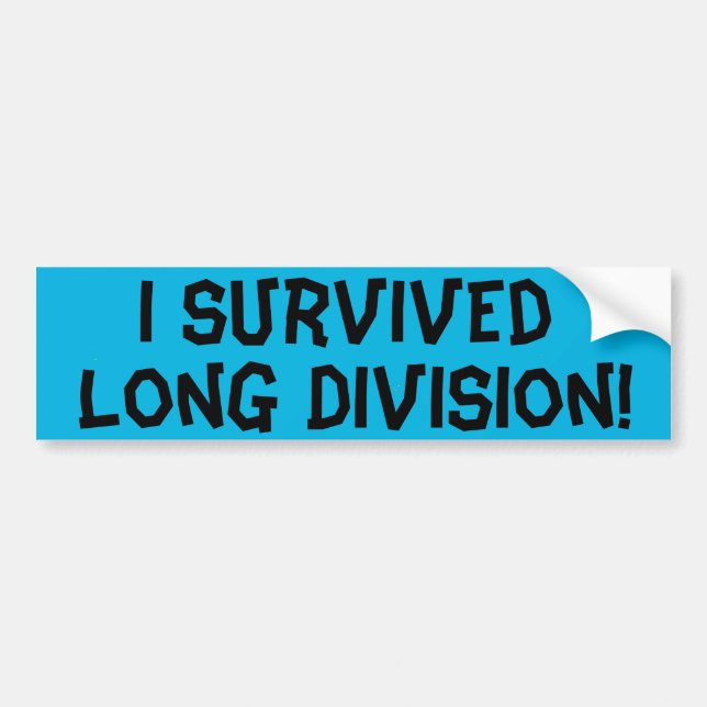 I Survived Long Division Bumper Sticker (Front)