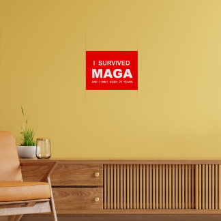 I Survived MAGA  Poster