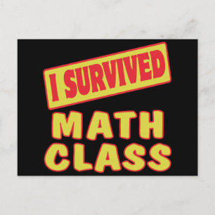 I SURVIVED MATH CLASS POSTCARD