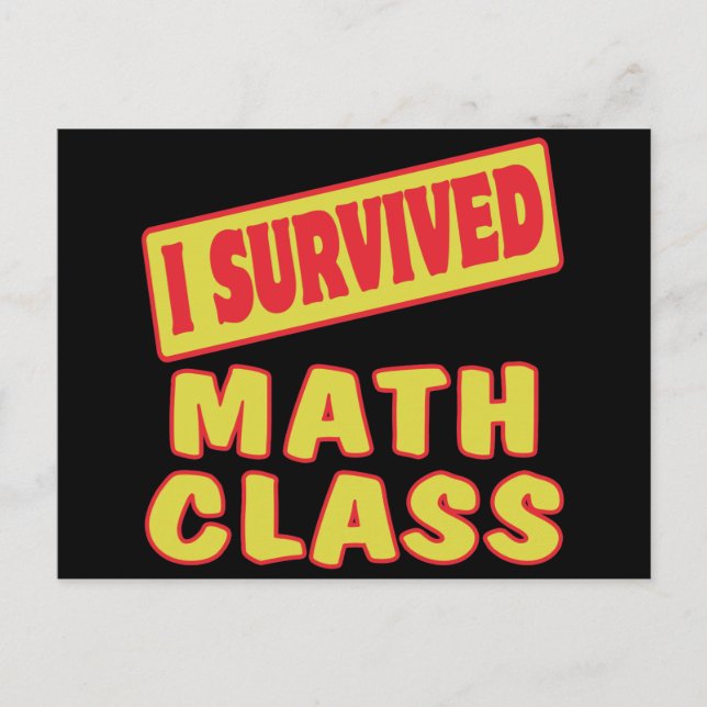 I SURVIVED MATH CLASS POSTCARD (Front)