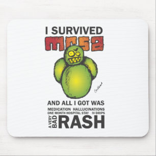 I Survived MRSA Mouse Pad