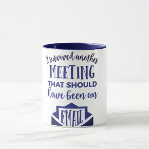 I Survived... Mug