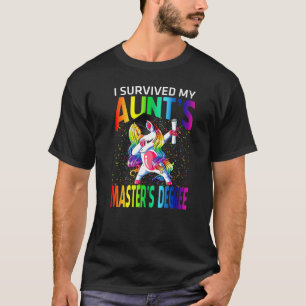 I Survived My Aunt's Master's Degree Unicorn T-Shirt