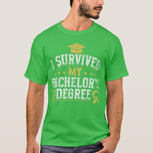 I Survived My Bachelors Degree Party Bachelor Grad T-Shirt (Front)