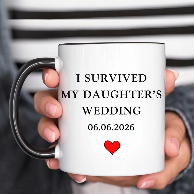I Survived My Daughter's Wedding Funny Parent Mug (Creator Uploaded)