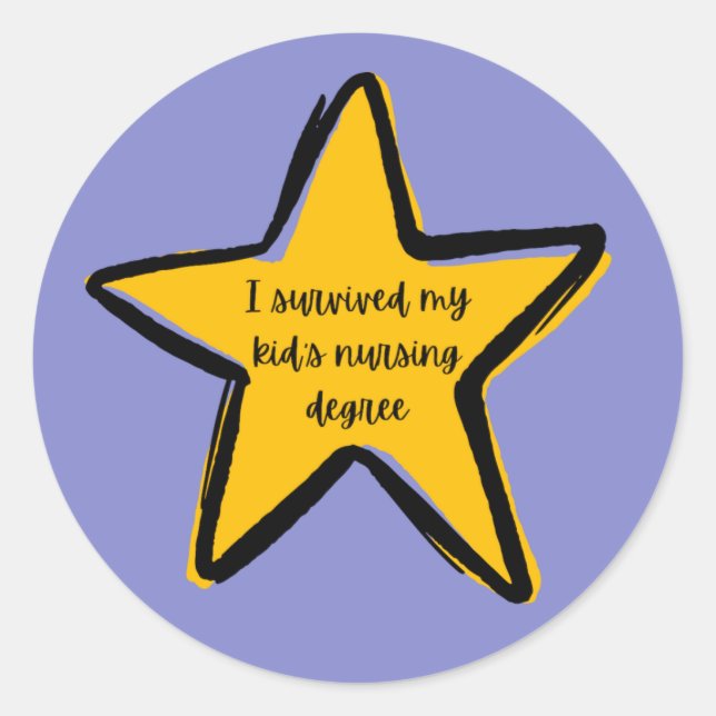 "i survived my kid's nursing degree" sticker (Front)