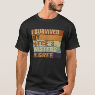 I Survived My Niece's Masters Degree Vintage Gradu T-Shirt