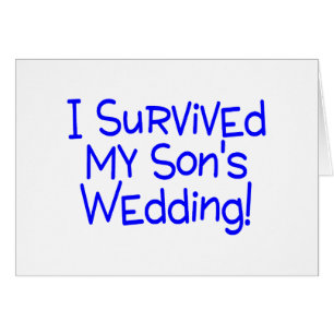 I Survived My Sons Wedding Blue