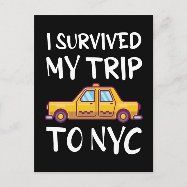 I Survived My Trip To NYC Postcard (Front)