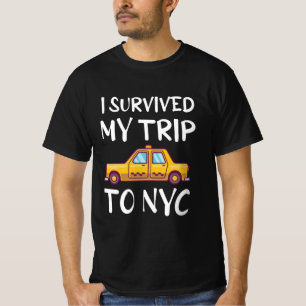 I Survived My Trip To NYC T-Shirt
