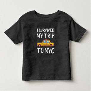 I Survived My Trip To NYC Toddler T-Shirt