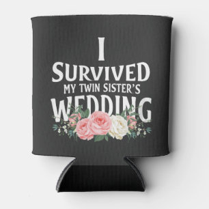 I Survived My Twin Sister’s Wedding Couples Can Cooler