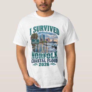 I Survived Norfolk Coastal Flood 2026 Norfolk VA T-Shirt