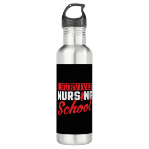I Survived Nursing School Nurse Graduation 710 Ml Water Bottle