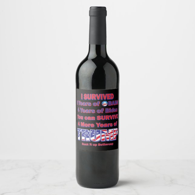 I survived Obama and Biden Wine Label (Front)