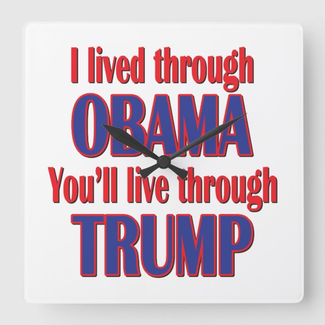 I survived Obama Square Wall Clock (Front)