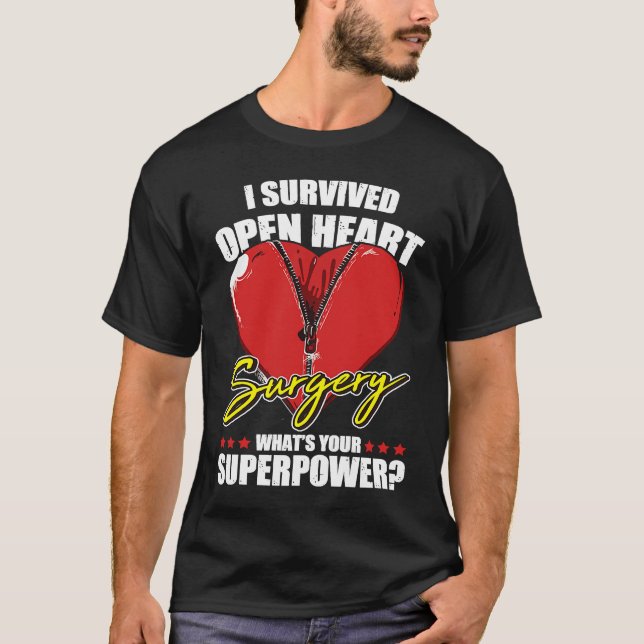 I Survived Open Heart Surgery Recovery For Patient T-Shirt (Front)