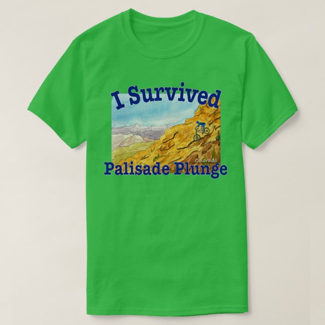 I Survived Palisade Plunge Colorado T-Shirt (Design Front)