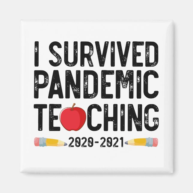 I Survived Pandemic Teaching 2020 2021 Apple Magnet (Front)