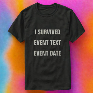 I Survived Personalise It! Tee Shirt