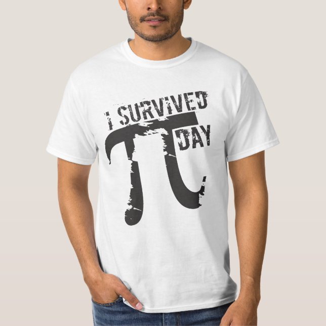 I Survived Pi Day © - Funny Pi Day T-Shirt (Front)
