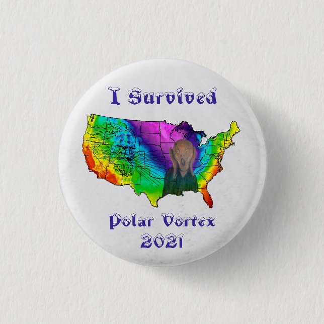 I Survived Polar Vortex 2021 3 Cm Round Badge (Front)